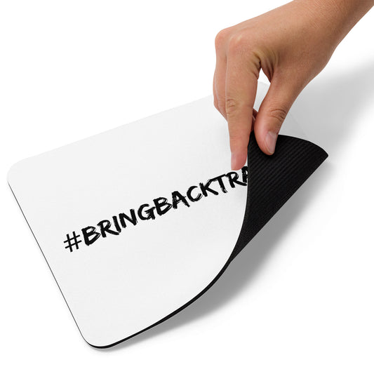 #BringBackTrades Mouse pad